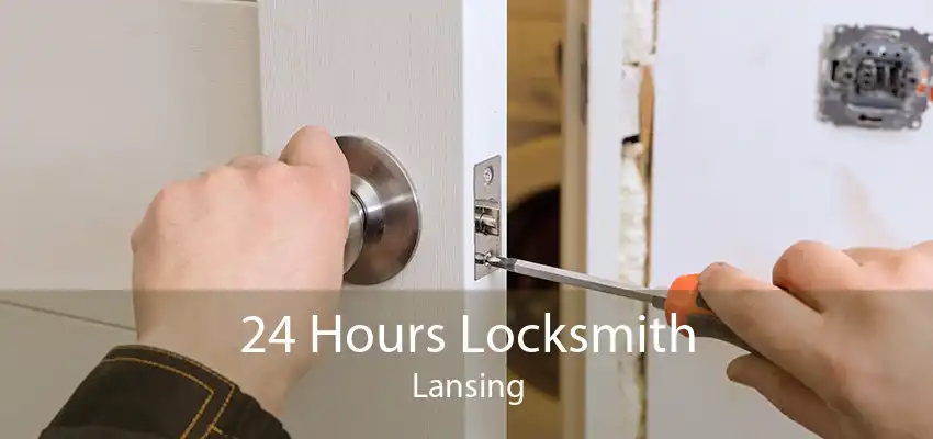 24 Hours Locksmith Lansing