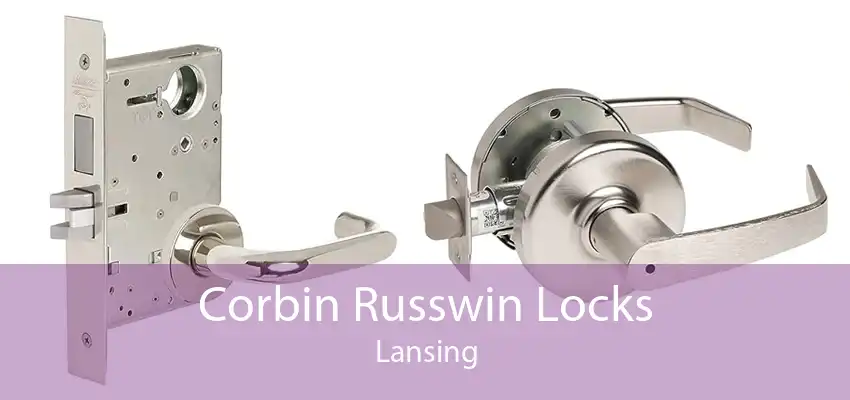 Corbin Russwin Locks Lansing