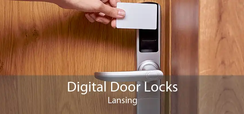 Digital Door Locks Lansing