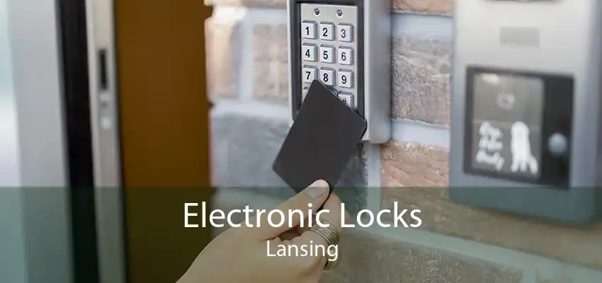 Electronic Locks Lansing
