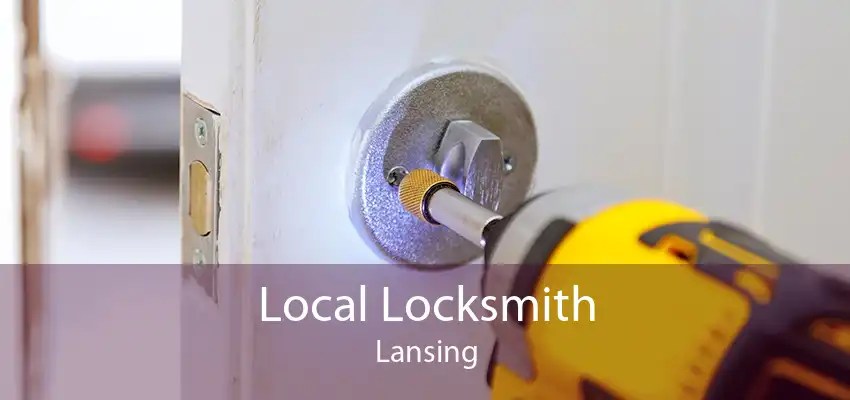 Local Locksmith Lansing