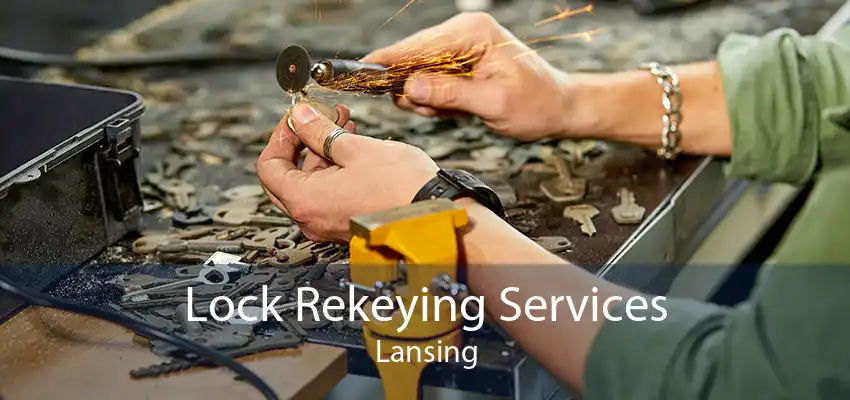 Lock Rekeying Services Lansing