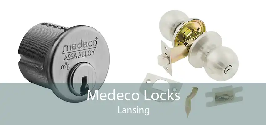 Medeco Locks Lansing