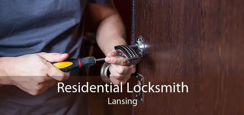 Residential Locksmith Lansing