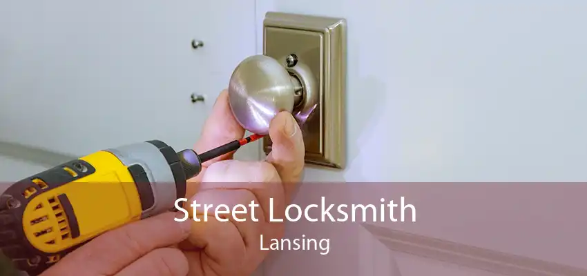 Street Locksmith Lansing